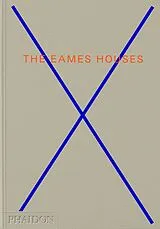 Fester Einband The Eames Houses von Eckart Maise