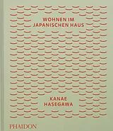 Fester Einband Wohnen im japanischen Haus von Kanae Hasegawa