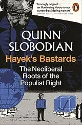 Kartonierter Einband Hayek's Bastards von Quinn Slobodian