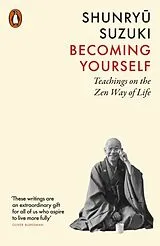 Kartonierter Einband Becoming Yourself von Shunryu Suzuki