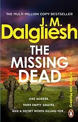 Kartonierter Einband The Missing Dead von J. M. Dalgliesh