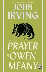 Kartonierter Einband A Prayer For Owen Meany von John Irving