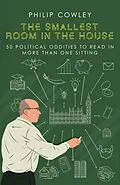 E-Book (epub) The Smallest Room in the House von Philip Cowley