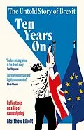 E-Book (epub) Ten Years On von Matthew Elliott