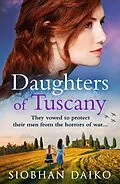 E-Book (epub) Daughters of Tuscany von Siobhan Daiko