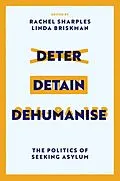 E-Book (epub) Deter, Detain, Dehumanise von Unknown