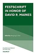 PDF Festschrift in Honor of David R. Maines von Unknown