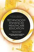 E-Book (epub) Technology-Enhanced Healthcare Education von Unknown