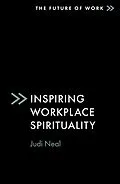 E-Book (pdf) Inspiring Workplace Spirituality von Judi Neal