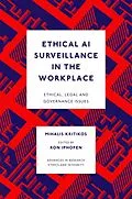 E-Book (pdf) Ethical AI Surveillance in the Workplace von Mihalis Kritikos
