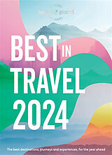 Livre Relié Lonely Planet's Best in Travel 2024 de Lonely Planet