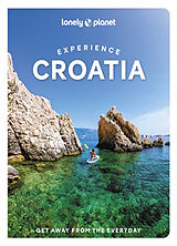 Broché Experience Croatia de Anja Mutic, Lucie Grace, Isabel Putinja