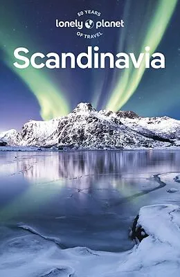 E-Book (epub) Lonely Planet Scandinavia von Anthony Ham, Adrienne Murray Nielsen, John Noble