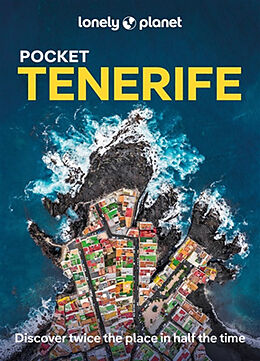 Couverture cartonnée Lonely Planet Pocket Tenerife de Lonely Planet, Noble Isabella