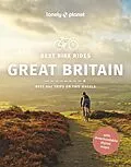 E-Book (epub) Travel Guide Best Bike Rides Great Britain von Katherine Moore, Aoife Glass, Reeta Nykanen