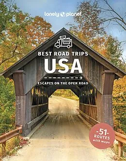 E-Book (epub) Travel Guide Best Road Trips USA von Anthony Ham, Cristian Bonetto, Celeste Brash