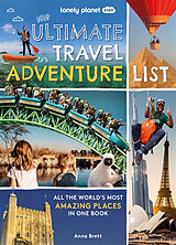 Livre Relié Lonely Planet Kids Your Ultimate Travel Adventure List de Lonely Planet Kids, Lonely Planet