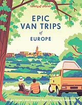 Fester Einband Lonely Planet Epic Van Trips of Europe von Lonely Planet
