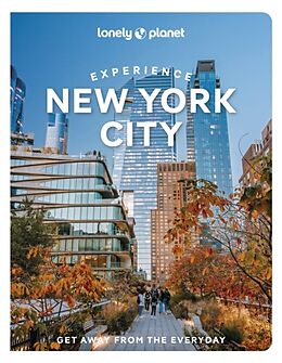 Couverture cartonnée Lonely Planet Experience New York City de Lonely Planet, Garry John