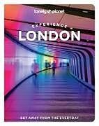 Couverture cartonnée Lonely Planet Experience London de Lonely Planet