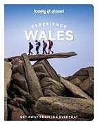 Couverture cartonnée Lonely Planet Experience Wales de Lonely Planet