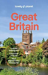 Kartonierter Einband Lonely Planet Great Britain von Lonely Planet, Kerry Walker, Albiston Isabel