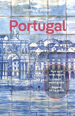 Couverture cartonnée Lonely Planet Portugal de Lonely Planet, Joana Taborda, Clarke Daniel