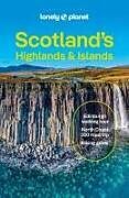 Couverture cartonnée Lonely Planet Scotland's Highlands & Islands de Lonely Planet