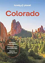 Kartonierter Einband Lonely Planet Colorado von Lonely Planet, Prado Liza, Nicole Hagg