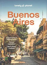 Kartonierter Einband Lonely Planet Buenos Aires von Lonely Planet, Rachel Tolosa Paz, Diego Jemio