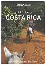 Kartonierter Einband Lonely Planet Experience Costa Rica von Lonely Planet, Vorhees Mara, Isenberg Robert
