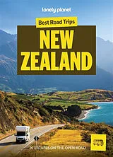 Kartonierter Einband Lonely Planet Best Road Trips New Zealand von Lonely Planet, Ashlyn Oswalt, Brett Atkinson