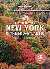 Couverture cartonnée Lonely Planet Best Road Trips New York & the Mid-Atlantic de Lonely Planet, Amy Balfour