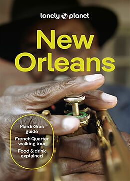 Kartonierter Einband Lonely Planet New Orleans von Lonely Planet, Regis St Louis, Joel Balsam