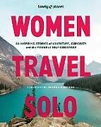 Livre Relié Lonely Planet Women Travel Solo de Lonely Planet