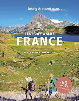 E-Book (epub) Lonely Planet Best Day Walks France 2 von Ashley Parsons