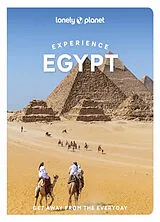 Kartonierter Einband Lonely Planet Experience Egypt von Lonely Planet, Sanad Tabbaa, Jessica Buxbaum