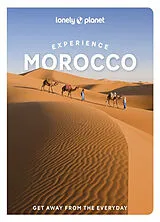 Kartonierter Einband Lonely Planet Experience Morocco von Lonely Planet, Ranger Helen, Jade Bremner