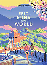Kartonierter Einband Lonely Planet Epic Runs of the World von Lonely Planet