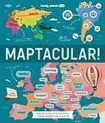 Fester Einband Lonely Planet Kids Maptacular! von Laura Baker