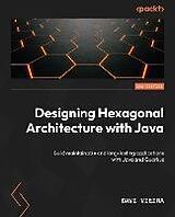 eBook (epub) Designing Hexagonal Architecture with Java de Davi Vieira