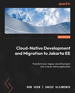 eBook (epub) Cloud-Native Development and Migration to Jakarta EE de Ron Veen, David Vlijmincx