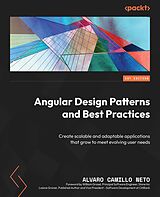 E-Book (epub) Angular Design Patterns and Best Practices von Alvaro Camillo Neto