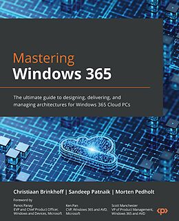E-Book (epub) Mastering Windows 365 von Christiaan Brinkhoff, Sandeep Patnaik, Morten Pedholt