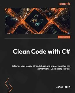 E-Book (epub) Clean Code with C# von Jason Alls