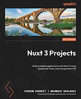 E-Book (epub) Nuxt 3 Projects von Kareem Dabbeet, Mahmoud Baalbaki
