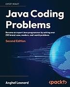 Couverture cartonnée Java Coding Problems - Second Edition de Anghel Leonard