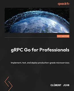 E-Book (epub) gRPC Go for Professionals von Clément Jean