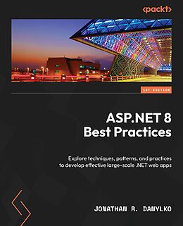 eBook (epub) ASP.NET 8 Best Practices de Jonathan R. Danylko