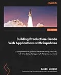 E-Book (epub) Building Production-Grade Web Applications with Supabase von David Lorenz